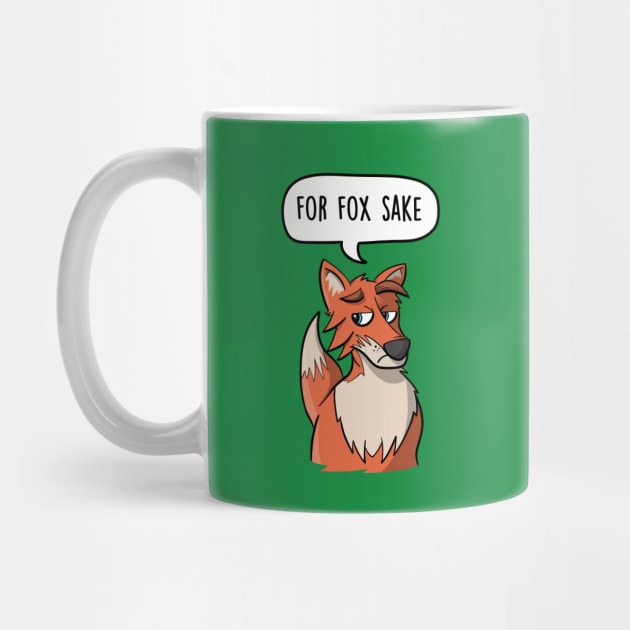 For Fox Sake by LEFD Designs